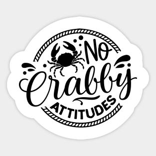 No Crabby Attitude Summer Gift Sticker